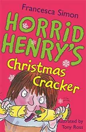 Horrid Henry's Christmas Cracker: Book 15